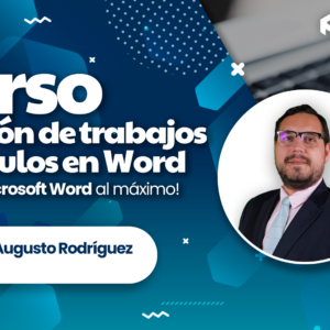 Hugo Augusto Rodríguez dando el curso de Creación de trabajos y artículos en Word para Formtic Académico Argentina