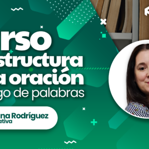 La estructura de la oración: un juego de palabras