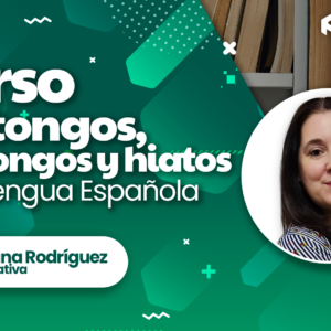 Diptongos, triptongos y hiatos en la Lengua Española