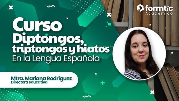 Diptongos, triptongos y hiatos en la Lengua Española